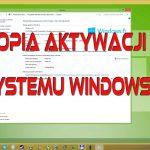 Kopia aktywacji Windows
